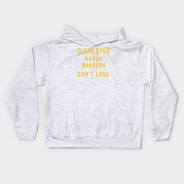 Clear Eyes, Aaron Rodgers Kids Hoodie by Brainstorm